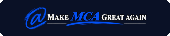 Make MCA Great Again